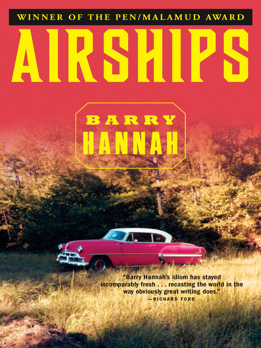 Title details for Airships by Barry Hannah - Available